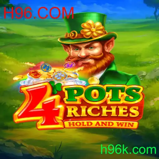 Descubra o Fascinante Mundo de 4potsriches: Uma Nova Experiência de Jogo em H96.COM